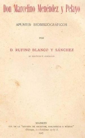 Libro: 1925 Marcelino Mendez Y Pelayo Apuntes Biograficos