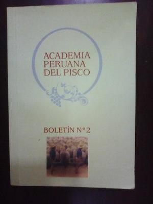 Libro Academia Peruana Del Pisco Boletin 2 Original
