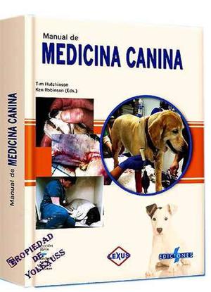 Libro De Medicina Canina -manual De Veterinaria Para Perros
