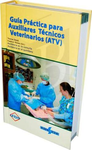 Libro Guía Práctica Para Auxiliares Técnicos Veterinarios