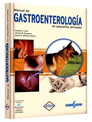 Manual De Gastroenterología En Pequeños Animales