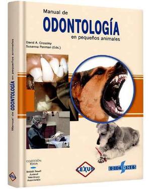 Manual De Odontología En Pequeños Animales Veterinaria