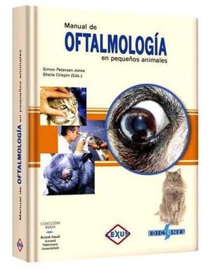 Manual De Oftalmología En Pequeños Animales Veterinaria