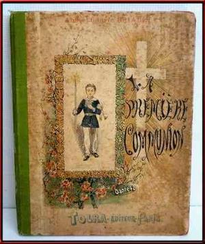 Dante42 Libro Antiguo De La 1ra Primera Comunion France 1898