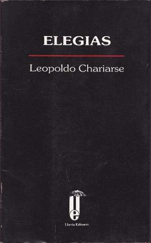 Elegías - Poesía / Leopoldo Chariarse - Autografiado