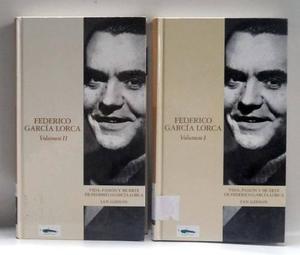 Federico Garcia Lorca Vida Pasion Y Muerte Biografia 2 Tomos