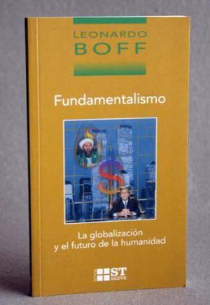 Fundamentalismo Leonardo Boff Religion Teologia Cristianismo