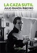 La Caza Sutil / Julio Ramon Ribeyro / Revuelta Editores