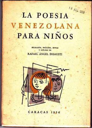 La Poesía Venezolana Para Niños / Rafael Ángel Insausti