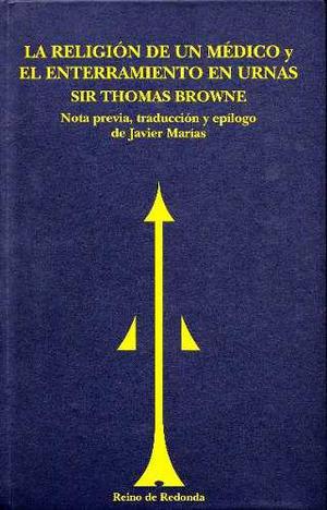 La Religión De Un Médico/ Sir Thomas Browne. Reino D