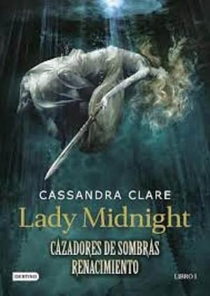 Lady Midnight Cazadores De Sombras 13 Libros - Digital
