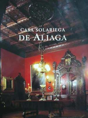 Libro Casa Solariega De Aliaga Lima Antigua Colonial