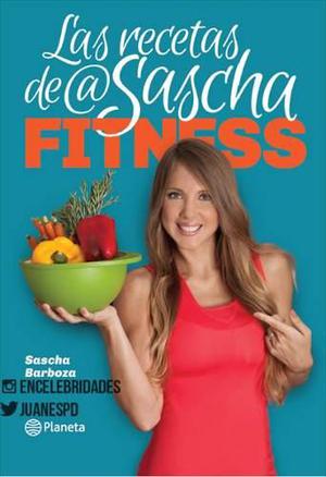 Libro Digital Recetas De Sascha Fitness En Formato Pdf