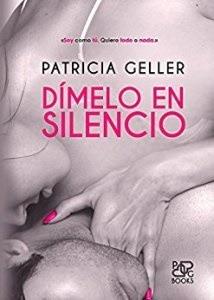Libro Dimelo En Silencio De Patricia Geller Digital Pdf