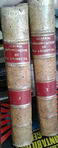 Libros Antiguos - Organizacion De Argentina - 1913