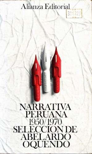 Narrativa Peruana 1950-1970 / Sel. Abelardo Oquendo, 1973