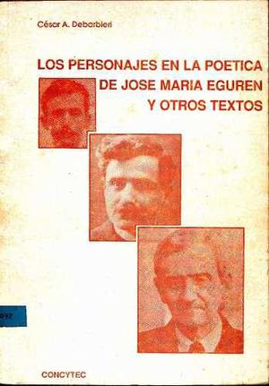 Personajes En Poética D José Ma Eguren / Cesar Debarbieri