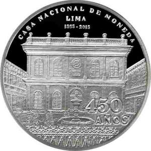Peru Moneda Conmemorativ 450 Aniversario Casa De Moneda Lima