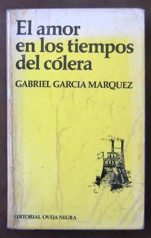 El Amor En Los Tiempos Del Colera Gabriel Garcia Marquez