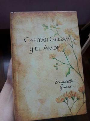 Vendo Libro Capitán Grisam Y El Amor De Elizabeth Gnane