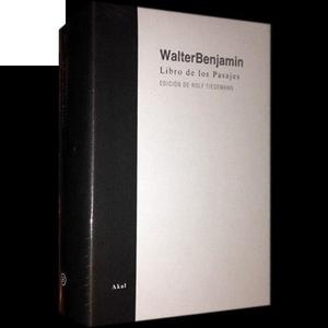 Libro De Los Pasajes (tapa Dura) / Walter Benjamin / Akal