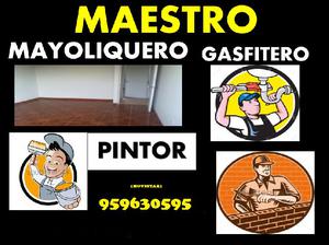 MAESTRO GASFITERO,PINTOR,CERAMIQUERO.