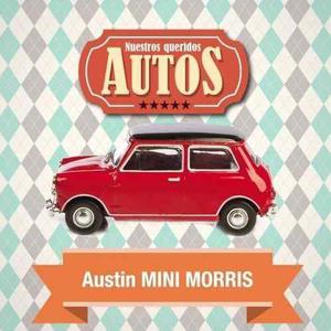 Nuestros Queridos Autos Austin Mini Morris 1/43 Ixo