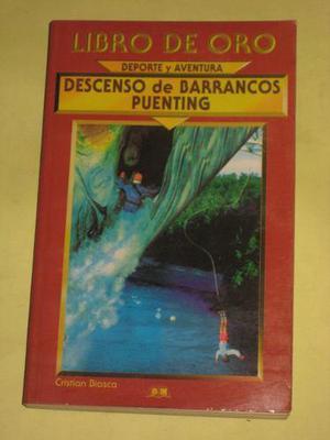 Puenting Descenso De Barrancos Libro De Oro Cristian Bosca