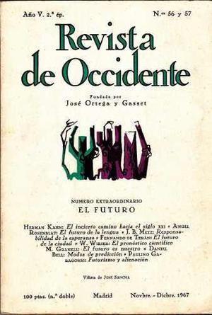 Revista De Occidente No. 56-57 1967 / Especial: El Futuro