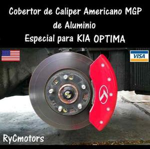 Cobertor Freno/caliper Mgp En Aluminio Kia Optima, Rycmotors