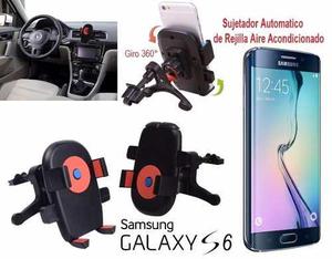 Holder Automatico Rejilla Aire Acondicionado Auto Samsung S6