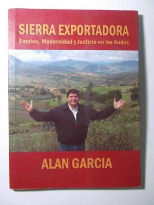 Sierra Exportadora.empleo, Justicia Por Alan Garcia Perez.