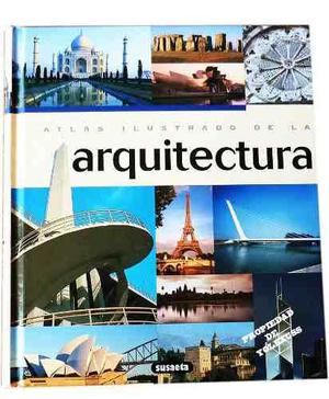 Atlas Ilustrado De La Arquitectura.estilos-materiales