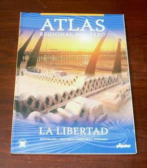 Atlas Regional Del Perú La Libertad El Popular Geografía