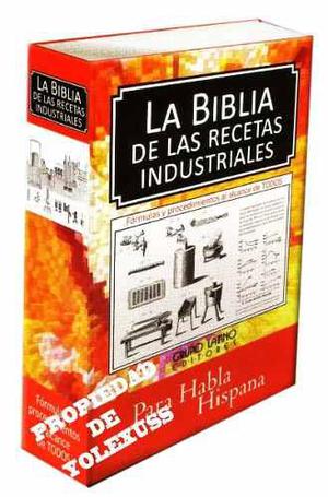 Como Elaborar Productosla Biblia De La Recetas Industriales