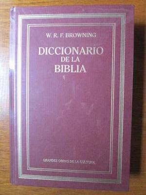 Diccionario Biblico Browning Cristianismo Teologia Religion
