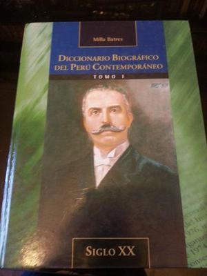 Diccionario Biográfico Del Perú Contemporáneo. 1er Tomo