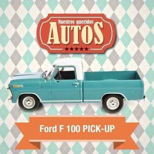 Nuestros Queridos Autos Ford F 100 Pick Up 1/43 Ixo