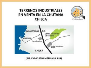 LOTES (2) INDUSTRIALES LA CHUTANA CHILCA - $120/M2 -