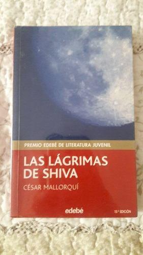 Libro: Las Lagrimas De Shiva - Cesar Mallorqui (original)