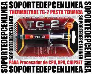 Pasta Termica Thermaltake Tg-2 Para Cpu / Gpu / Chipset