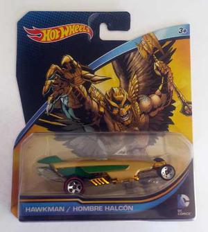 Hot Wheels Hawkman Hombre Halcon Dc Comics