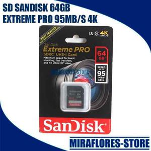 Memoria Sd Sandisk 64gb Extreme Pro Uhs-i Sdxc U3 95mb/s 4k