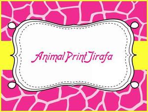 Kit Imprimible Para Tu Fiesta De Animal Print Jirafa 