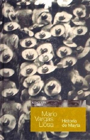MARIO VARGAS LLOSA, Historia De Mayta, Editorial Alfaguara