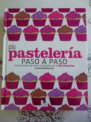 Pasteleria Paso a Paso: El mejor libro para obsequiar a