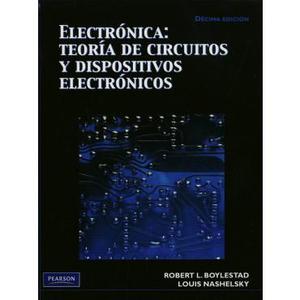 Electrónica Teoría De Circuitos Y Dispositivos Boylestad