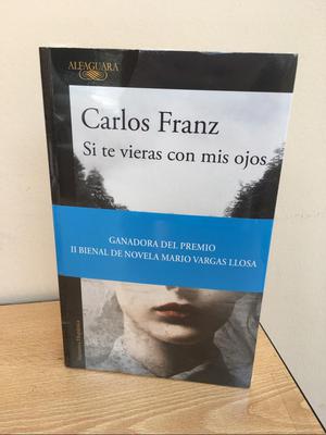 Libro Carlos Franz Sitevierasconmisojos