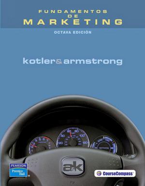 Libro Fundamentos de Marketing 8va Ed. Kotler, Armstrong