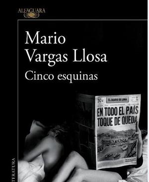 MARIO VARGAS LLOSA CINCO ESQUINAS LIBRO 50 SOLES